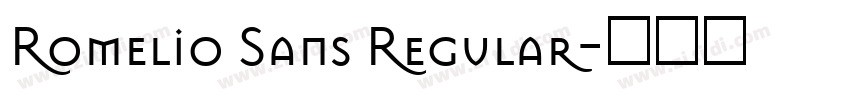 Romelio Sans Regular字体转换